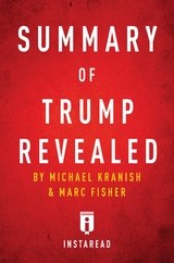 Summary of Trump Revealed - Instaread Summaries