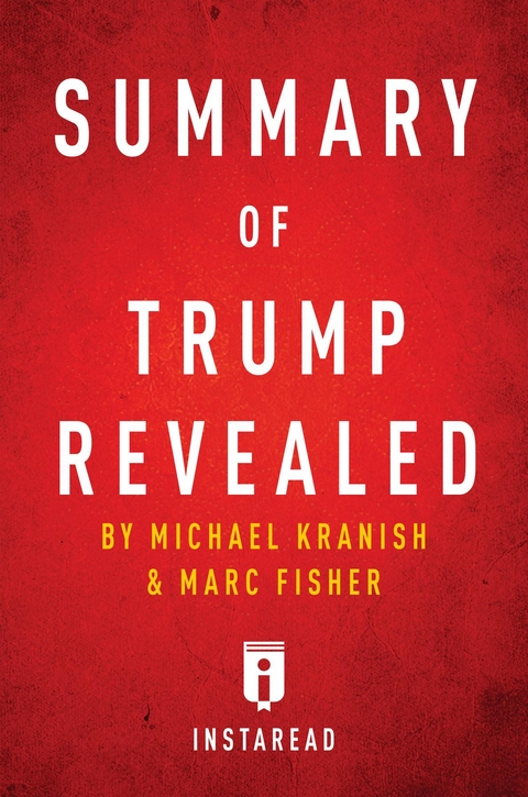 Summary of Trump Revealed - Instaread Summaries