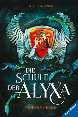 Die Schule der Alyxa, Band 2 - Morvans Erbe