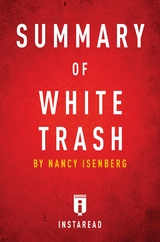 Summary of White Trash - Instaread Summaries