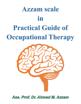 Azzam Scale in Practical Guide of Occupational Therapy - Ass. Prof. Dr. Ahmed M. Azzam