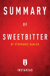 Summary of Sweetbitter - Instaread Summaries