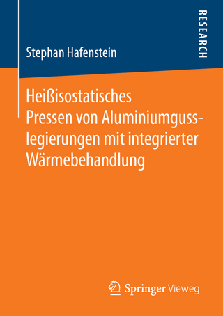 Heißisostatisches Pressen von Aluminiumgusslegierungen mit integrierter Wärmebehandlung
