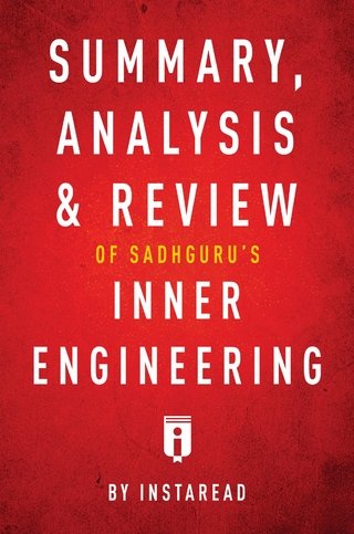 Summary, Analysis & Review of Sadhguru's Inner Engineering