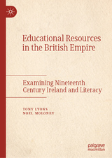 Educational Resources in the British Empire - Tony Lyons, Noel Moloney