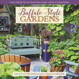 Buffalo-Style Gardens - Sally Cunningham, Jim Charlier
