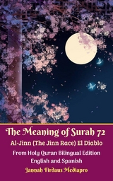 The Meaning of Surah 72 Al-Jinn (The Jinn Race) El Diablo From Holy Quran Bilingual Edition English and Spanish - Jannah  Firdaus Mediapro