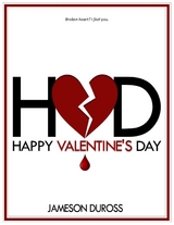 Happy Valentine's Day -  Jameson Duross