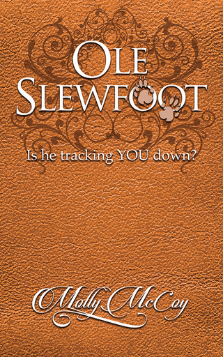 Ole Slewfoot