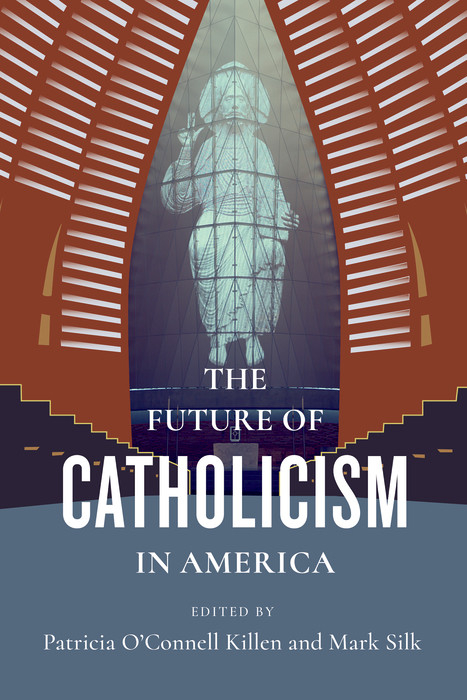 The Future of Catholicism in America - 
