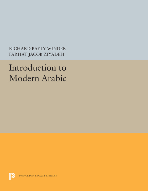 Introduction to Modern Arabic - Richard Bayly Winder, Farhat Jacob Ziyadeh