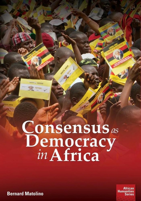 Matolino: Consensus as Democracy in Africa - Bernard Matolino