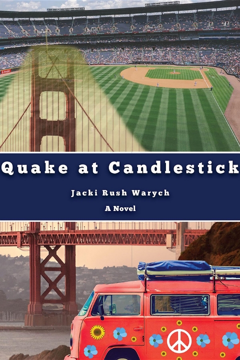 Quake at Candlestick - Jacqueline Warych