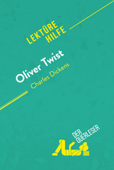 Oliver Twist von Charles Dickens (Lektürehilfe) - Aurore Touya,  derQuerleser