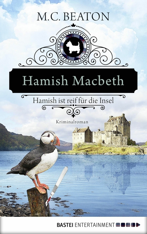 Hamish Macbeth ist reif f&uuml;r die Insel - M. C. Beaton