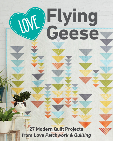 Love Flying Geese -  Patchwork &  Quilting
