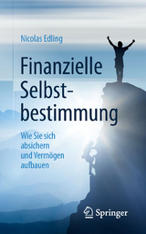 Finanzielle Selbstbestimmung - Nicolas Edling