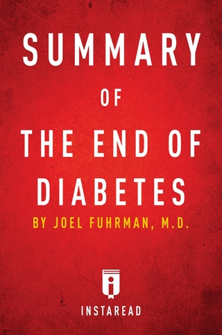 Summary of The End of Diabetes