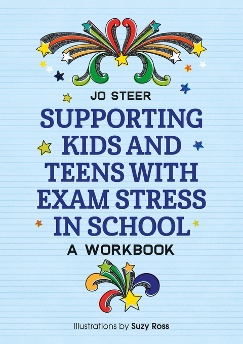 Supporting Kids and Teens with Exam Stress in School - Joanne Steer