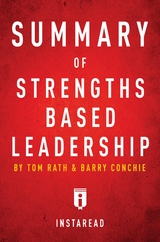 Summary of Strengths Based Leadership - Instaread Summaries