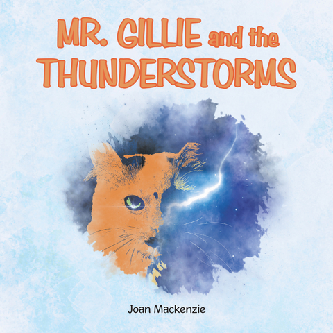 Mr. Gillie and the Thunderstorms - Joan Mackenzie