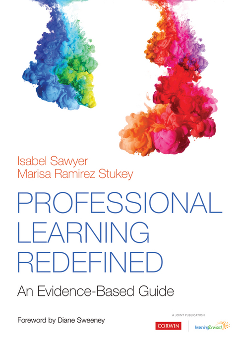 Professional Learning Redefined - Isabel Sawyer, Marisa Ramirez Stukey