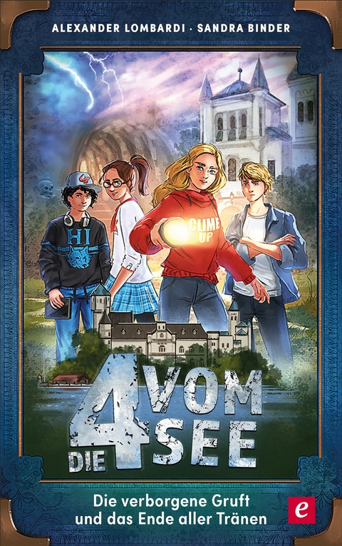 Die verborgene Gruft und das Ende aller Tränen - Alexander Lombardi, Sandra Binder