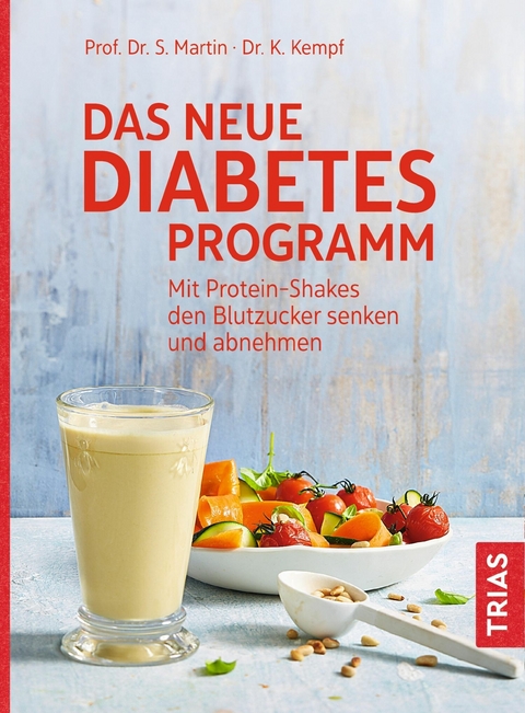 Das neue Diabetes-Programm - Stephan Martin, Kerstin Kempf