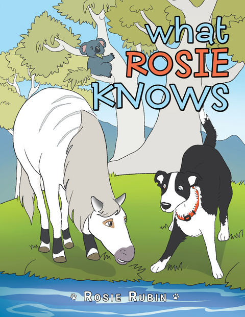 What Rosie Knows - Rosie Rubin