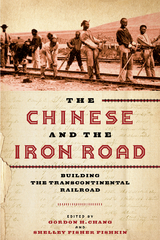 Chinese and the Iron Road - 