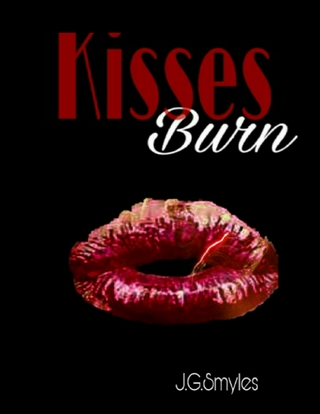 Kisses Burn