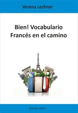 Bien! Vocabulario - Verena Lechner