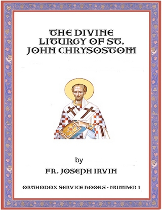 The Divine Liturgy of St. John Chrysostom: Orthodox Service Books - Number 1