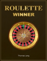 Roulette Winner -  Thomas Lang