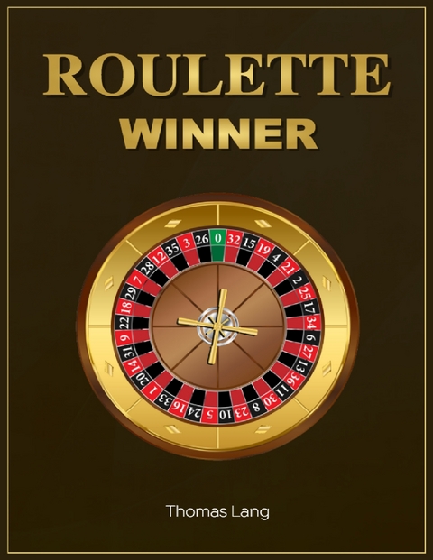 Roulette Winner -  Thomas Lang