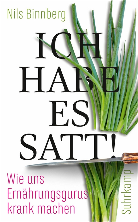 Ich habe es satt! - Nils Binnberg