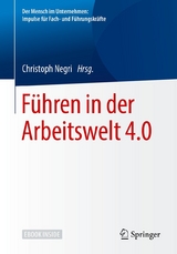 Führen in der Arbeitswelt 4.0 - 