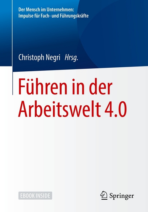 Führen in der Arbeitswelt 4.0 - 