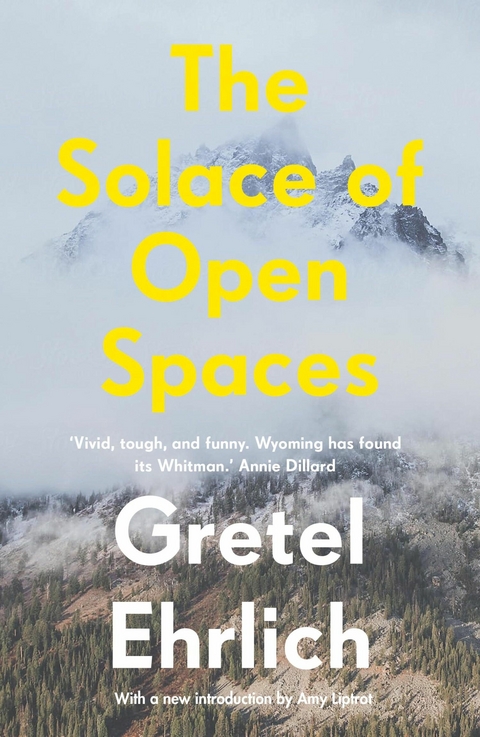 Solace of Open Spaces -  Gretel Ehrlich