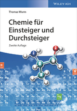 Chemie f&uuml;r Einsteiger und Durchsteiger - Thomas Wurm