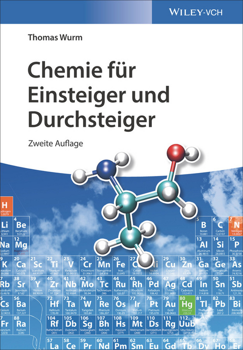 Chemie f&uuml;r Einsteiger und Durchsteiger - Thomas Wurm