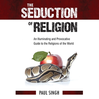 The Seduction of Religion