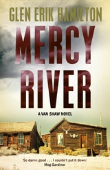 Mercy River -  Glen Erik Hamilton