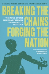 Breaking the Chains, Forging the Nation - 