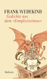 Gedichte aus dem 'Simplicissimus' -  Frank Wedekind