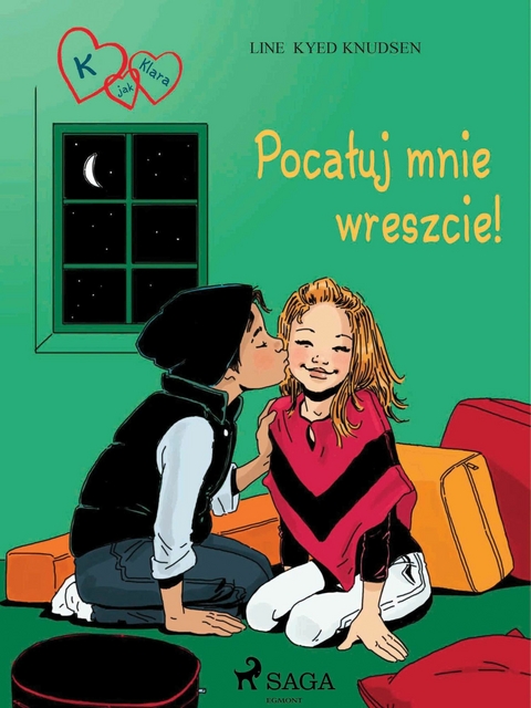 K jak Klara 3 - Pocałuj mnie wreszcie! - Line Kyed Knudsen