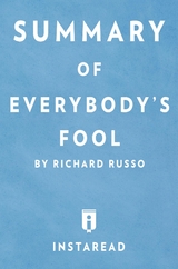 Summary of Everybody's Fool - Instaread Summaries