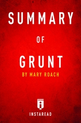 Summary of Grunt - Instaread Summaries