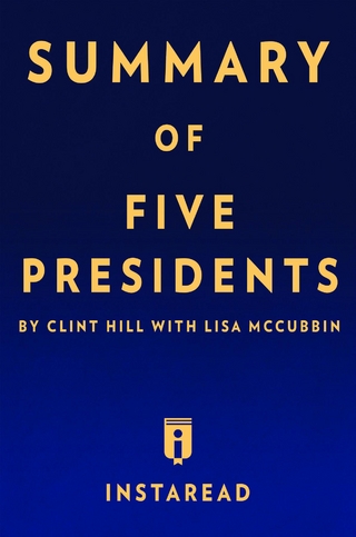 Summary of Five Presidents