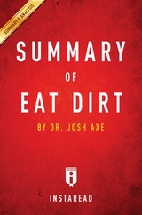 Summary of Eat Dirt - Instaread Summaries